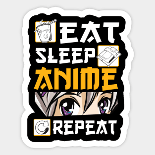 Eat Sleep Anime Repeat Merch Anime Girl Otaku Gift Anime Sticker